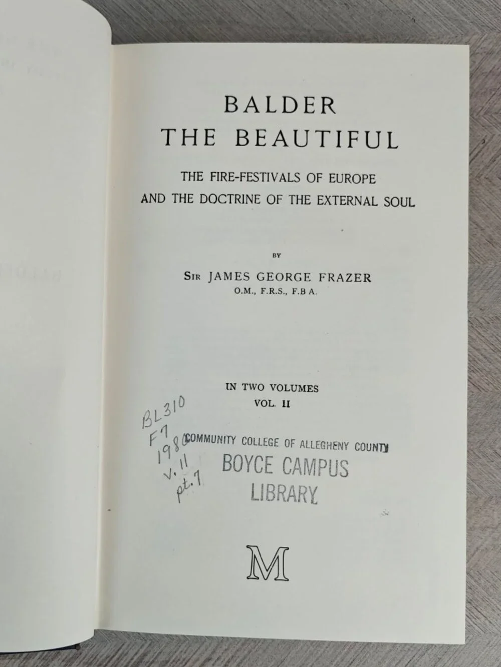 The Golden Bough Part VII Volumes I and II Balder The Beautiful J.G. Frazer HCs